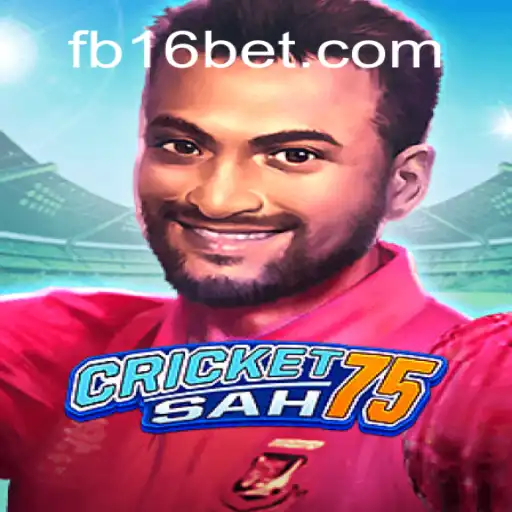 Unveiling CricketSah75: A Game Changer on the 16bet.com Platform
